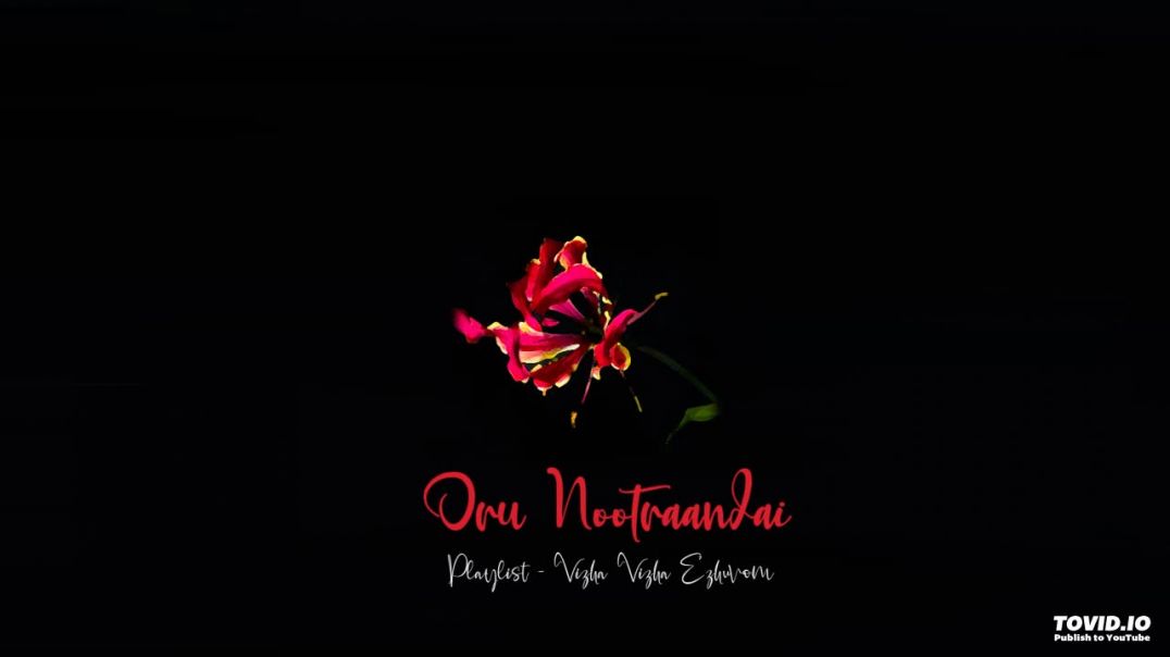 Oru Nootraandai | ஒரு நூற்றாண்டை | Eelam Song